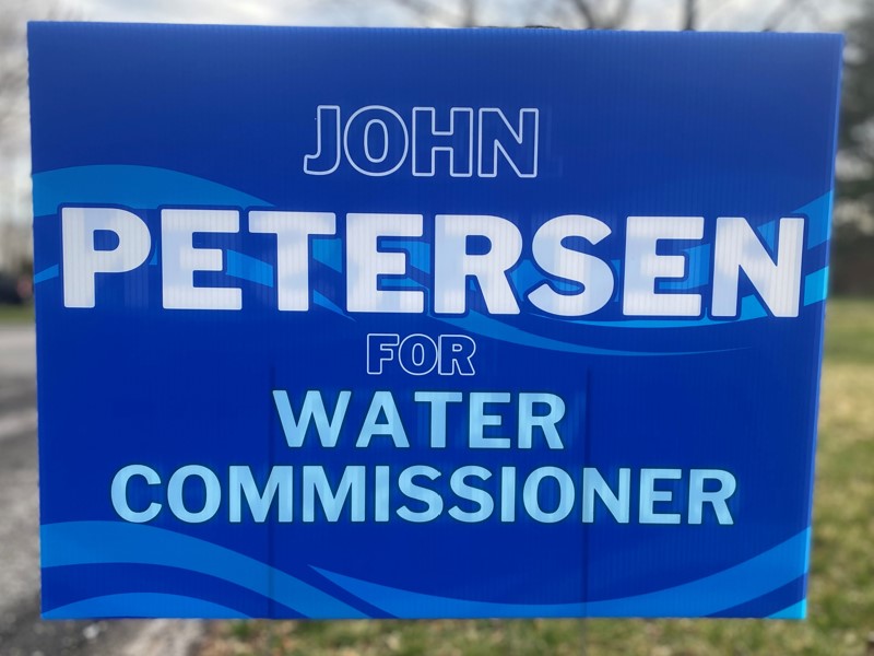 Photo of a lawn sign supporting "Petersen for Water Commissioner"